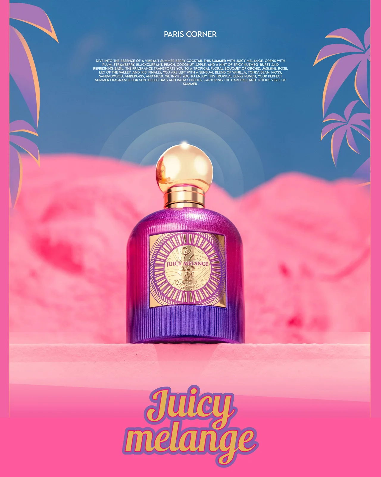 Paris Corner JUICY MELANGE